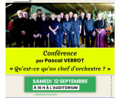 Conférence : Qu’est-ce qu’un chef d’orchestre ?