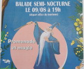 Balade semi-nocturne "magicien"