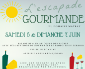 Escapade Gourmande Du Domaine Matray