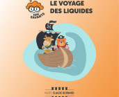 Atelier Mini-Savants : Le voyage des liquides