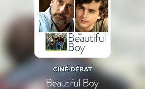 CGR - Ciné-débat "My Beautiful Boy"