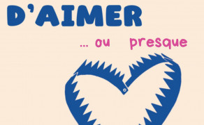 Théâtre "L'art d'aimer...ou presque"