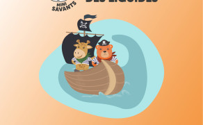 Atelier Mini-Savants : Le voyage des liquides
