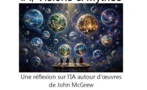 Exposition I-ART - IA, Visions et Mythes